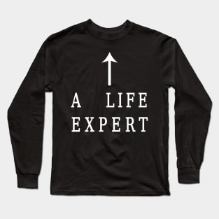 LIFE EXPERT T-SHIRT - in dark color Long Sleeve T-Shirt